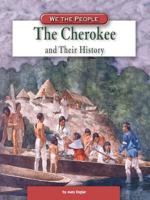 Title details for The Cherokee and Their History by Jane Duden - Available